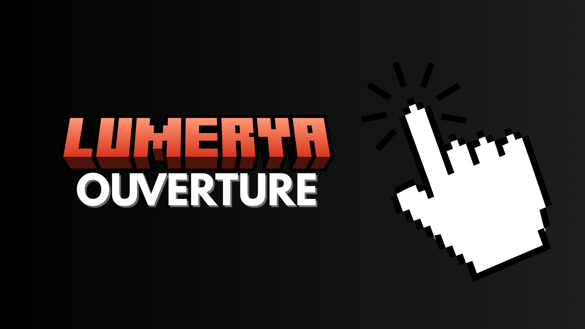 Ouverture du serveur